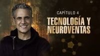 Cómo Vender 4 - Tecnología y Neuroventas